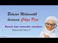 Matematik Tahun 5 | Kenal dan menulis nombor | Nombor Bulat dan Operasi