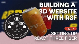 Building a 3D website with R3F - pt1 Setup