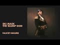 Ski Mask The Slump God - Faucet Failure (Audio)