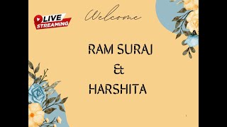 RAM SURAJ WEDS HARSHITA