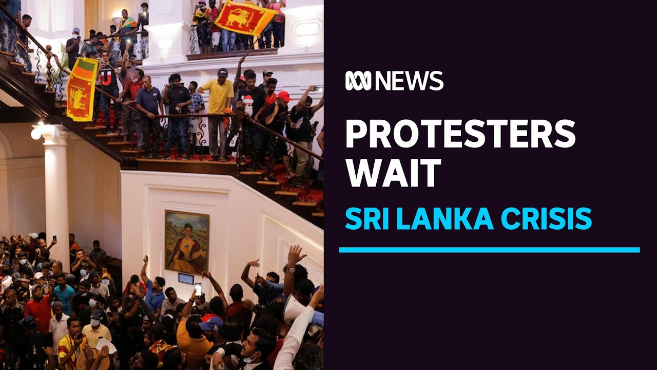 Sri Lanka Protesters Vow To Stay In Presidential Palace Until President ...