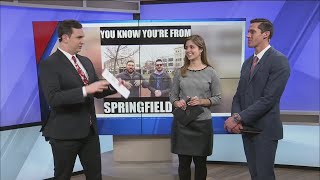 You know you're from Springfield if...