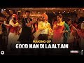 Making Of Good Man Di Laaltain – Soorma | Diljit | Taapsee | Angad | Sukhwinder | Sunidhi