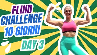 Jill Cooper Fluid Challenge Day 3