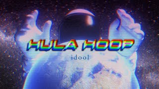 idool (아이둘)-Hula Hoop