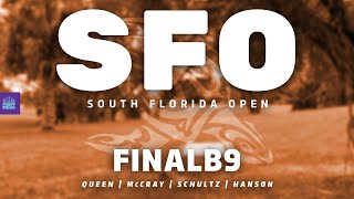 2023 South Florida Open | FINAL B9 | Queen, McCray, Schultz, Hanson | Gatekeeper