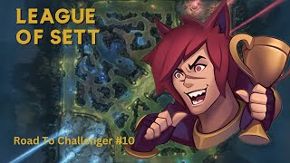 Road To Challenger #10