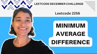 Minimum Average Difference | Prefix Sum | Leetcode 2256