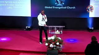 GLOBAL EVANGELICAL CHURCH | 12 HOURS OF FASTING AND PRAYER 01/21/2025