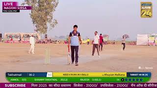 NAGOKI SIRSA CRICKET CUP 1ST DAY