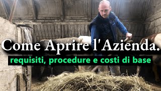 Requisiti, Procedure e Costi di Base per Aprire Un'Azienda Agricola