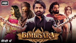 Bimbisara Full Movie In Hindi 2022 | Kalyan Ram, Catherine Tresa, Samyuktha Menon | Facts \u0026 Review