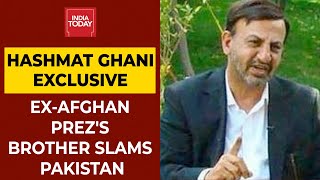 Ex-Afghanistan President Ashraf Ghani's Brother Hashmat Ghani Speaks Exclusively To India Today