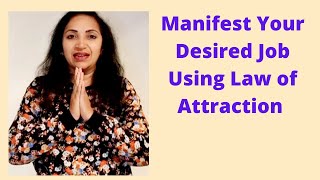 Manifest Your Desired Job Using Law of attraction/ಅಪೇಕ್ಷಿತ ಉದ್ಯೋಗವನ್ನು ಪ್ರಕಟಿಸಿKannada Language