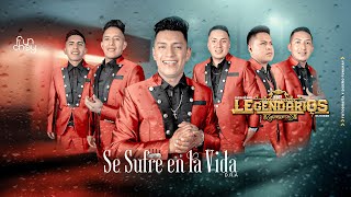 Se Sufre en la Vida - Gilson Orlando y LOS LEGENDARIOS del Ecuador