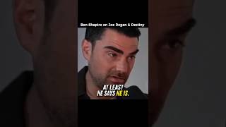 Ben Shapiro Talks About Joe Rogan and Destiny