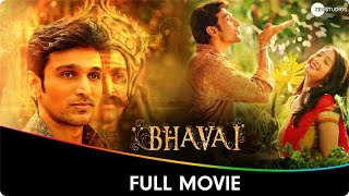 Bhavai - Hindi Full Movie - Pratik Gandhi, Aindrita Ray, Flora Saini, Rajendra Gupta