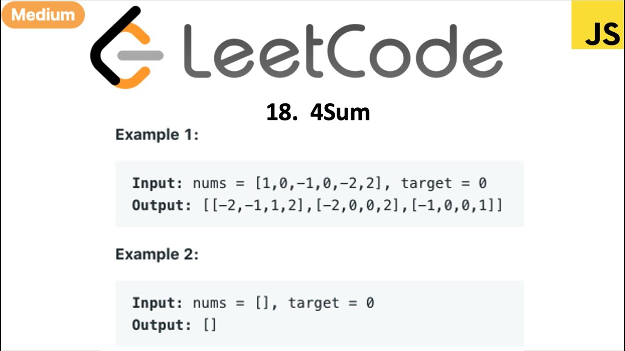 LeetCode 18 4Sum In Javascript - YouTube