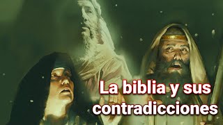 La biblia y sus contradicciones / jehova y sus hechicerías