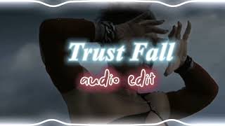 Trust fall -P!nk(audio edit)🎧