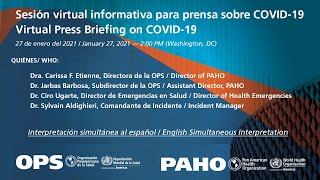 Sesión virtual informativa de la OPS sobre COVID-19 / PAHO’s press briefing on COVID-19