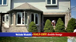 Save 50% off of all Wallside Windows; 4 Years No Interest