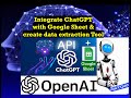 Integrate ChatGPT with Google Sheets || Create Data Extraction Tool