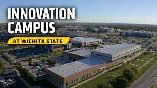 Innovation Campus @ Wichita State