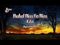 Mahal Miss Na Miss Kita (Nyt Lumenda)