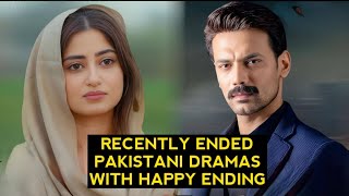 Top 15 Recently Ended Pakistani Dramas 2024 With Happy Ending