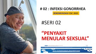 STD | Infeksi Gonorrhea - Volume 2 [SERI PENYAKIT MENULAR SEKSUAL]