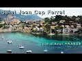 COTE D'AZUR BEACHES DRONE : Saint Jean Cap Ferrat, Villefranche s/mer, Passable beach, Paloma beach