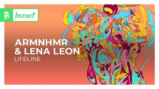 ARMNHMR & Lena Leon - Lifeline [Monstercat Release]