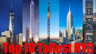 Top 10 Tallest Buildings In New York City As of 2021
