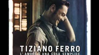 Tiziano Ferro - La Differenza Tra Me E Te