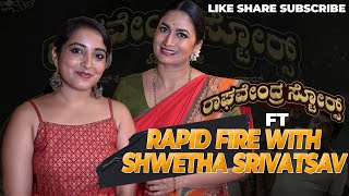 A QUICK RAPID FIRE WITH SHWETHA SRIVATSAV | RAGHAVENDRA STORES | AASHIKA GOWDA #hombalefilms