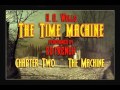 The Time Machine   Chapter 2   