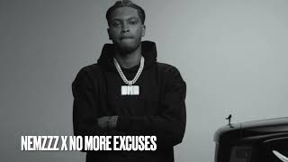 Nemzzz x No More Excuses