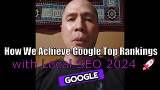 Google 3 Pack 🚀 How We Achieve Google Top Rankings with Local SEO 2024 🚀