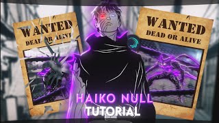 Haiko Null Tutorial | Alight Motion | Advanced Null Tutorial Like Haiko | Free Preset!!
