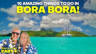 48 hours in Bora Bora - 10 brilliant things we did!