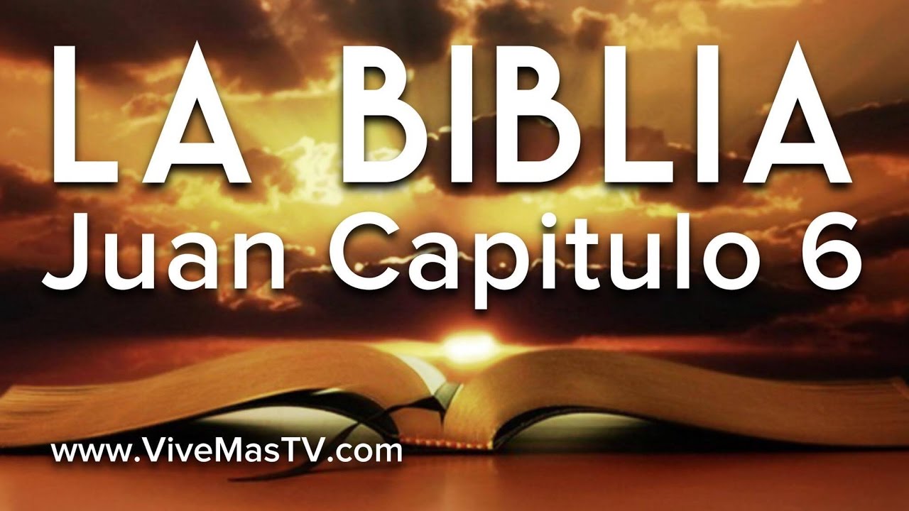 La Biblia Hablada | Libro De Juan Capitulo 6 - YouTube