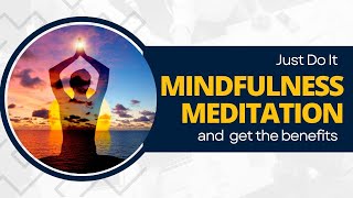Mindfulness and Meditation - Mood Booster Official