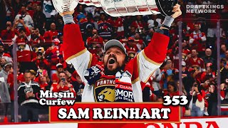 STANLEY CUP CHAMPION SAM REINHART I Missin Curfew Ep 353