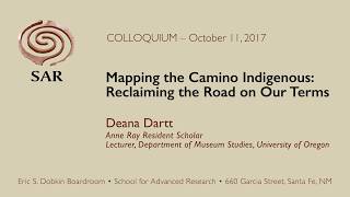 Mapping the Camino Indigenous: Reclaiming the Road on Our Terms