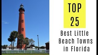 25 Best Little Beach Towns in Florida