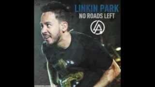 Linkin Park - No Roads Left (Minutes To Midnight Deluxe Edition Bonus Track)