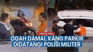 Nasib Tukang Parkir Korban Pemukulan Oknum TNI, Kini Sudah Didatangi Polisi Militer