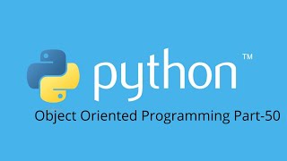 Object Oriented Programming Class Object Attributes and Methods in Python Part-50