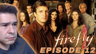 No words to describe this episode...FIREFLY (EPISODE 12) FIRST TIME WATCHING